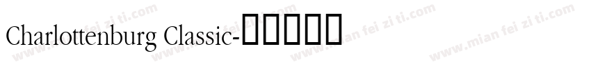 Charlottenburg Classic字体转换